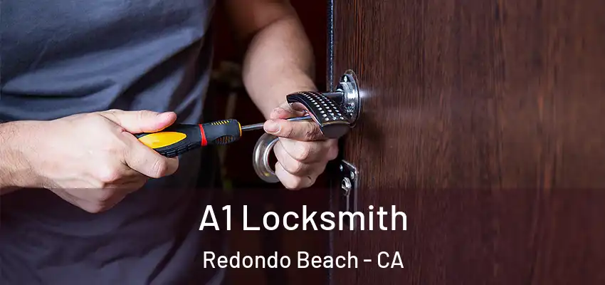  A1 Locksmith Redondo Beach - CA